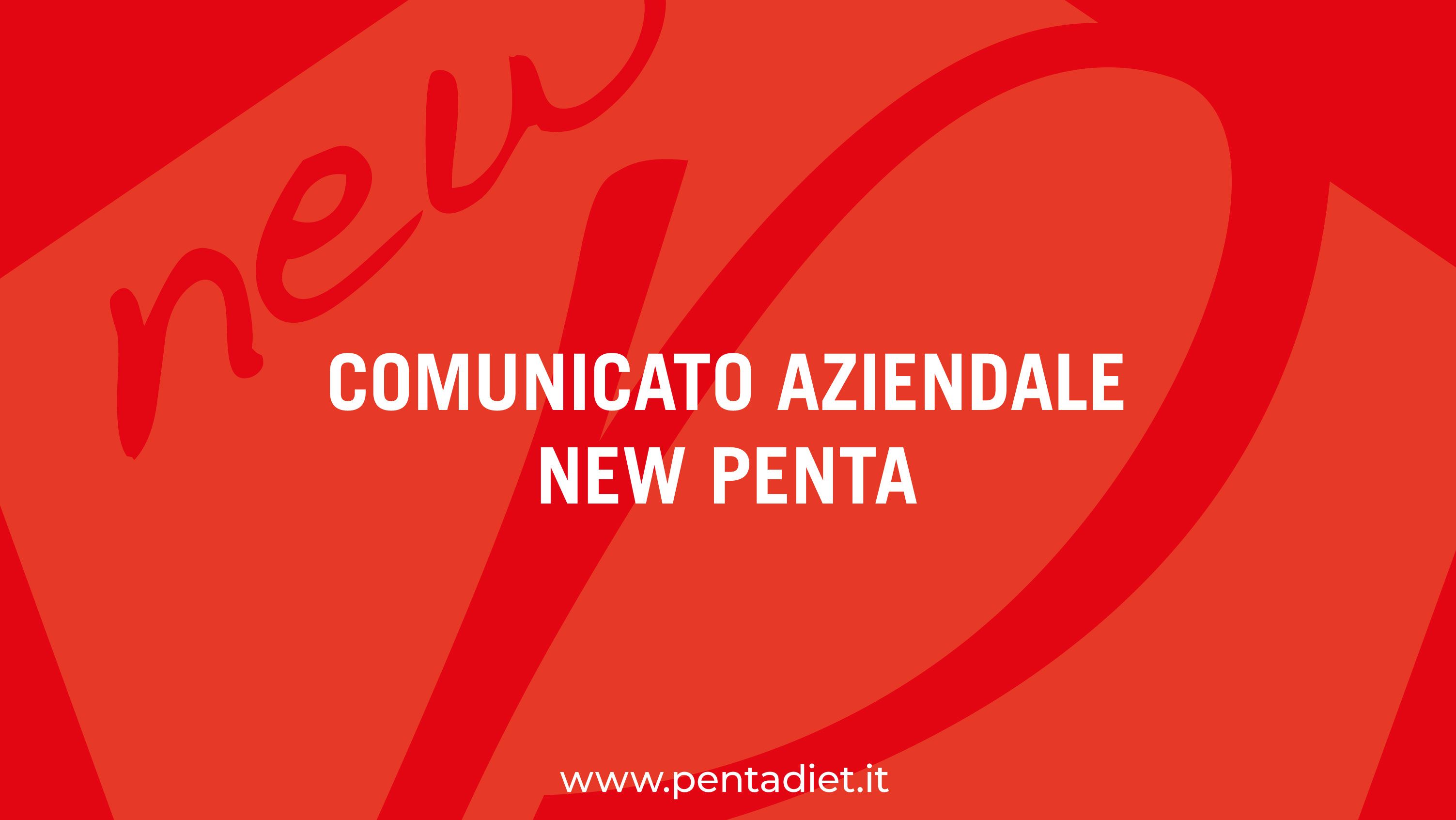 COMUNICATO AZIENDALE NEW PENTA